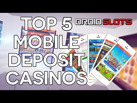 Pay By Mobile & Phone Bill Casinos List + Mobile Deposits Guide - Mobile Deposit Casinos